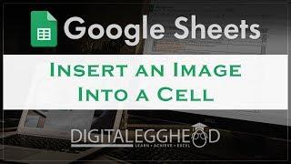 Google Sheets - Insert an Image Into a Cell