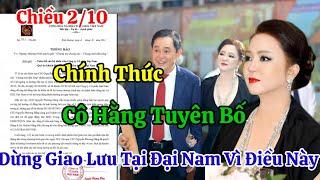 Chiều 2/10 Chính Thức Ceo Phương Hằng Bất Ngờ Tuyên Bố Dừng Giao Lưu Tại Đại Nam Với Lý Do Này