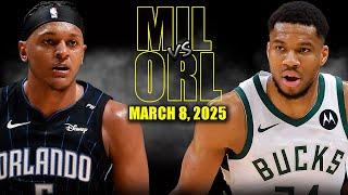 Milwaukee Bucks vs Orlando Magic Full Game Highlights - March 8, 2025 | NBA Regular Season