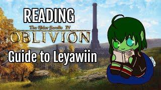 Guide to Leyawiin - Reading Oblivion