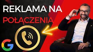 Reklama na połączenia telefoniczne -Kampanie generujące połączenia i telefony od klientów Google Ads