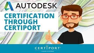 Autodesk Certifications with Certiport