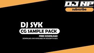 Dj syk Cg sample pack | Cg sample pack free download | Dj Np| Cg all sample pack