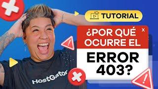 ¿Por qué ocurre el error 403? 