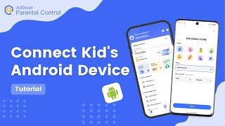 [Tutorial] Set Up Parental Controls on Kid's Android With AirDroid Parental Control