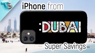 Dubai iPhone buying guide | How to buy iPhone from Dubai