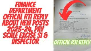 JKSSB FINANCE DEPARTMENT OFFICAL RTI REPLY ABOUT NEW POSTS 2023-24, PAY SCALE EXCISE SI & INSPECTOR