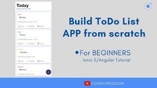 Build ToDo List App From SCRATCH - For BEGINNERS using Ionic