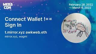 Connect Wallet !== Sign In - t.mirror.xyz awkweb.eth