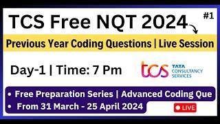 TCS Coding Questions | Day-1 | TCS NQT 2024 Preparation | Free Preparation |Previous Year Questions