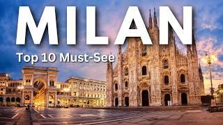 The 10 TOP Things to Do in Milan, Italy