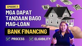 TIPS ON BANK HOME LOAN FINANCING FOR FIRST-TIME HOMEBUYERS | Housing Loan Philippines | Real Estate