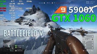 Battlefield V - Ryzen 9 5900X + GTX 1060 | High Settings | 1080p