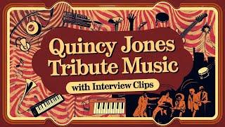 Quincy Jones / The King of Jazz / 1- Hour Tribute Jam / Includes Interview Clips