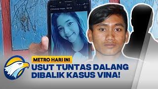 Usut Tuntas Dalang Dibalik Kasus Pembunuhan Vina & Eki