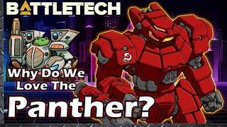 Why do we Love the Panther?   #BattleTech Lore & History