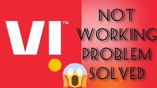 Solve "VI (vodafone) " App Not Working Issue in Android and IOS