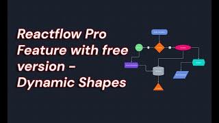 React Flow Renderer Pro Shapes with free version - #02 | React Js | React Flow Pro | React Flow