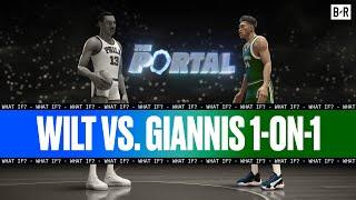 Prime Wilt Chamberlain vs. PRIME Giannis Antetokounmpo 1-on-1 | THE PORTAL EPISODE 2