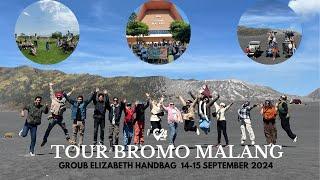 GROUB ELIZABETH HANDBAG TOUR BROMO MALANG 14-15 SEPTEMBER 2024