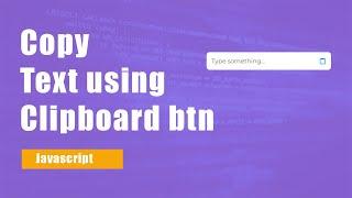 Copy Text to Clipboard in HTML l Copy to Clipboard Javascript | Copy button Devscore