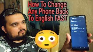 HOW To Change Any Android Phone Back To English Language Step By Step Tutorial