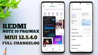 Redmi Note 10 Pro Miui 12.5.4.0 India Stable Update | Redmi Note 10 Pro/Max Miui 12.5.4.0 Update