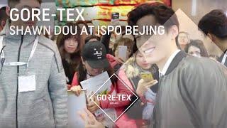 Chinese Actor Shawn Dou | GORE TEX at ispo Bejing 2018