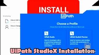 How to install UiPath StudioX