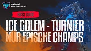 Raid: Shadow Legends - Ice Golem Sonderevent - Nur epische Champions - Teamvorstellung