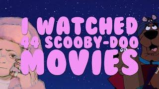 I Watched All 44 Scooby-Doo Movies and Now I Have to Make a Video About It