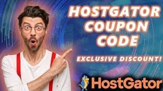 Hostgator Coupon Code (2023) - EXCLUSIVE Hostgator Promo Discount!!