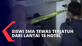 Siswi SMA Terjatuh dari Sebuah Hotel di Makassar, Polisi Periksa CCTV dan 6 Saksi!