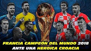  CAMPEÓN del MUNDO  ante una HEROICA  2⃣0⃣1⃣8⃣