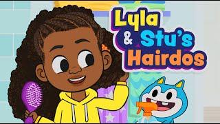 Lyla in the Loop: Lyla & Stu's Hairdos || Self-care game