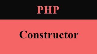 constructor in php | phpstarters