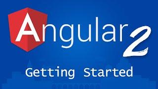 Angular 2 for Beginners - Tutorial 1 - Getting Started