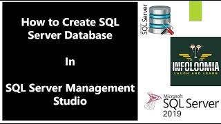 Create Database in Microsoft SQL Server |  Create SQL Server Database | Create User Database | SSMS