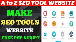 How to make seo tool website || AtoZ SEO Tools script free download || create seo tools website