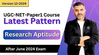 Research Aptitude Latest Pattern after June 2024 Exam