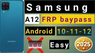 Samsung A12 FRP Bypass New Easy Method 2025 by UnlockTool