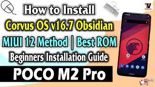 Install Corvus OS 16.7 Android 11 on Redmi Note 9S/Pro/Pro Max/POCO M2 Pro (Best Installation Guide)