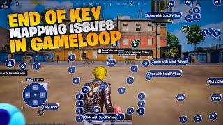 GAMELOOP KEY MAPPING PROBLEM SOLVED FOREVER  | END OF KEY MAPPING ISSUES IN GAMELOOP  | PUBGMOBILE