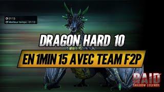 Team Dragon 10 Hard Free To Play en 1min15 ! - Raid Shadow Legends