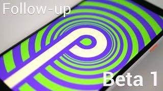 Android P Beta 1:  Follow-up