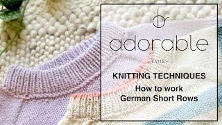 Knitting techniques - How to work German Short Rows