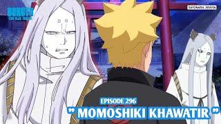 Boruto Episode 296 Subtitle Indonesia Terbaru - Boruto Two Blue Vortex 12 Part 251 Momoshiki Kawatir