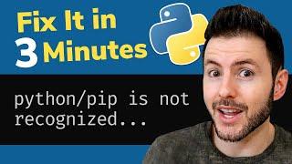 Fix Python/Pip is Not Recognized as an Internal or External Command on Windows