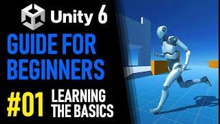 UNITY 6 TUTORIAL PART 1 - LEARN THE BASICS - HOW TO MAKE A GAME FOR BEGINNERS