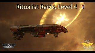 EVE Online : Ritualist Raids, Level 4